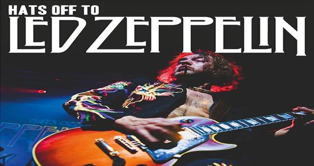 HATS OFF TO LED ZEPPELIN HATS OFF TO LED ZEPPELIN